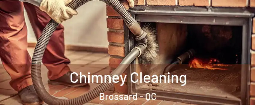  Chimney Cleaning Brossard - QC