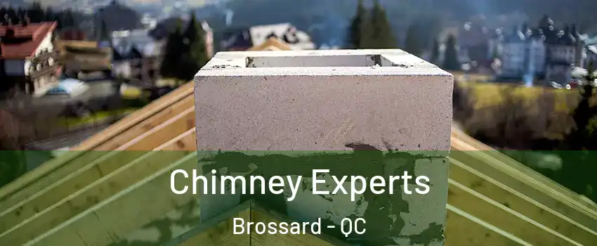 Chimney Experts Brossard - QC