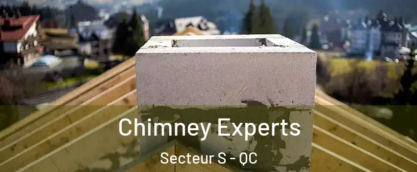  Chimney Experts Secteur S - QC