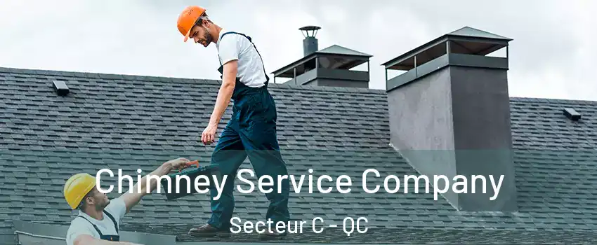  Chimney Service Company Secteur C - QC