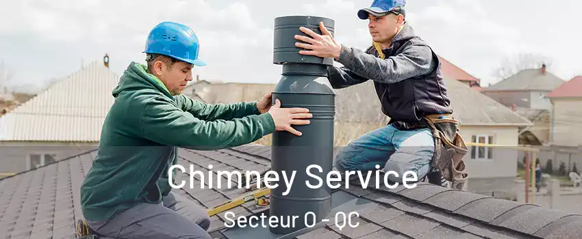  Chimney Service Secteur O - QC