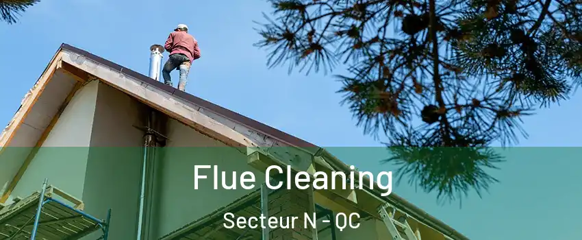  Flue Cleaning Secteur N - QC