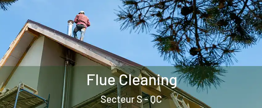  Flue Cleaning Secteur S - QC