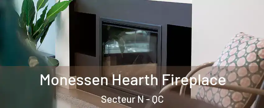  Monessen Hearth Fireplace Secteur N - QC