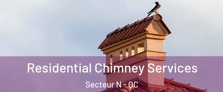  Residential Chimney Services Secteur N - QC